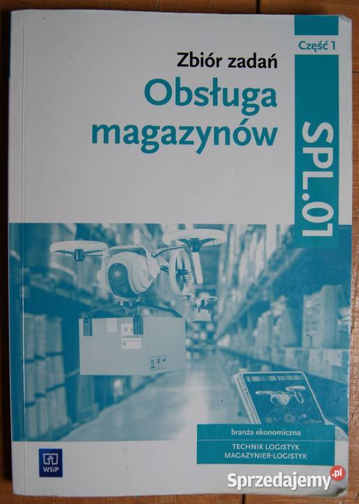 Obsługa magazynów zbiór zadań branża ekonomiczna lubelskie Parczew