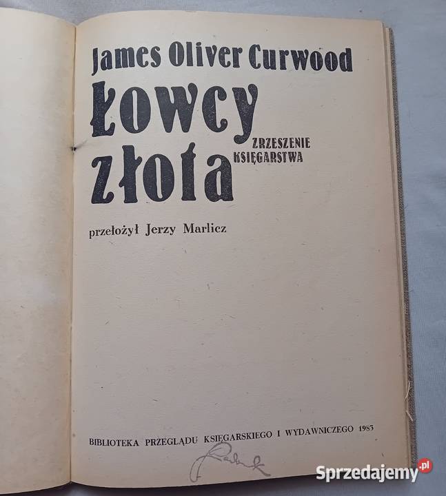 JO Curwood Jerzy Marlicz Trylogia Łowcy ZK ZOWAG Koźminek
