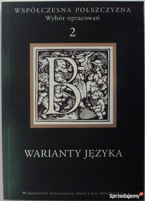 WARIANTY JĘZYKA WSPÓŁCZESNA POLSZCZYZNA WYBÓR sprzedam