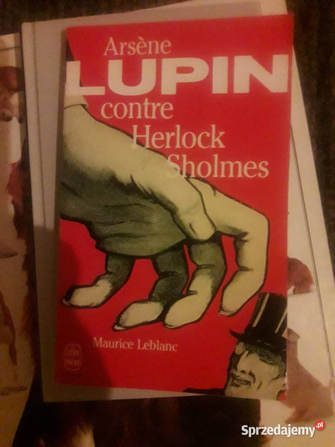 Arsene Lupin contre Herlock Sholmes Maurice kryminały Warszawa