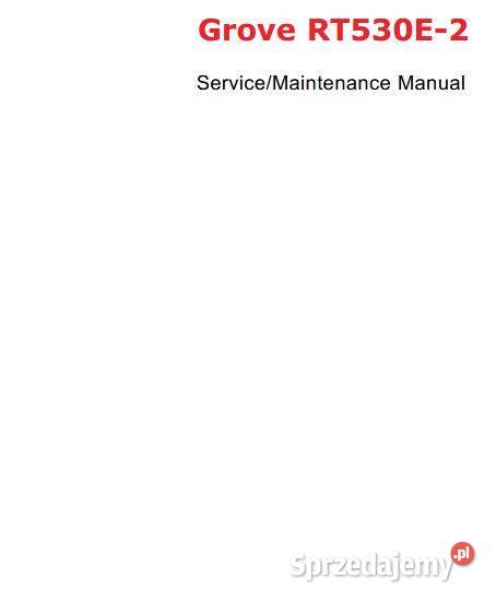 Grove RT530E2 RT890E instrukcja naprawy service Kielce sprzedam