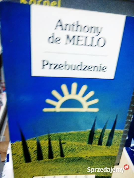 De Mello Przebudzenie lektury szkolne różne Antyki, Sztuka, Kolekcje Warszawa