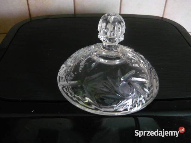 Pokrywa kryształowa do cukiernicy bombonierki Myszków sprzedam