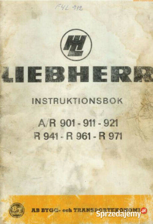 Liebherr Ar 901 911 921 R 941 961 971 instrukcja Pozostałe Kielce