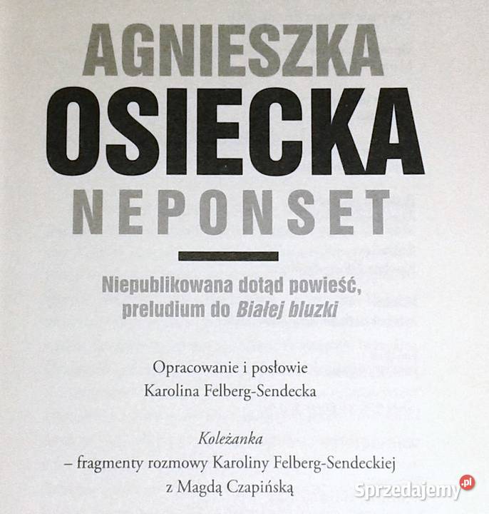 Neponset Agnieszka Osiecka