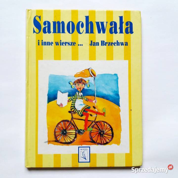Jan Brzechwa Samochwała i inne wiersze Książki dla dzieci łódzkie Łódź