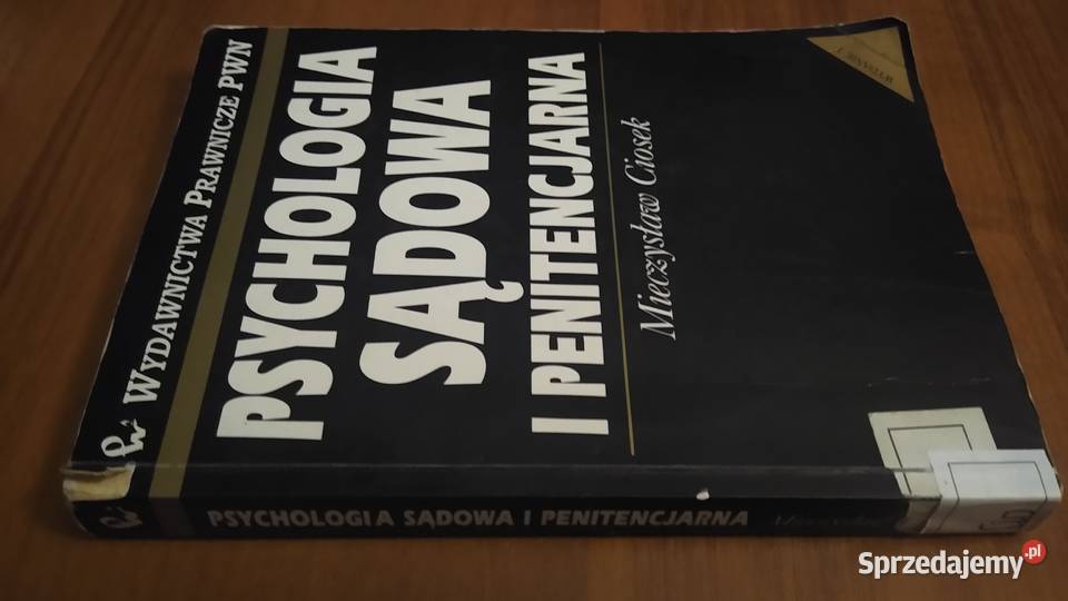 Psychologia sądowa i penitencjarna Mieczysław Rok wydania 2001 Książki naukowe i popularnonaukowe Gdańsk