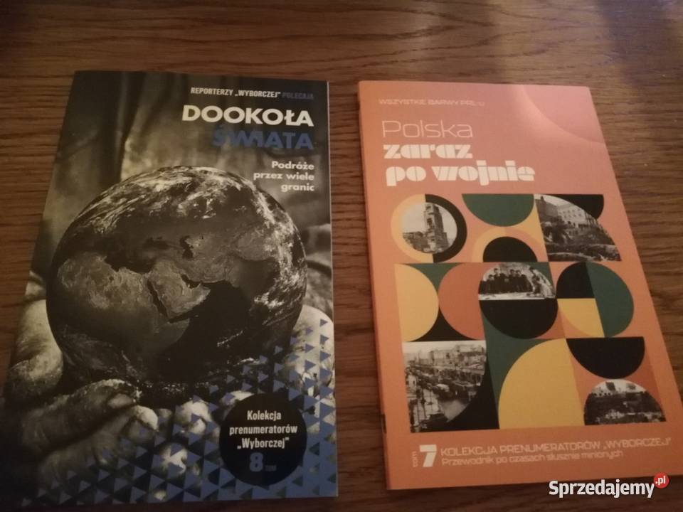 Dookoła Świata i Polska zaraz wojnie reportaż Dąbrowa Górnicza sprzedam