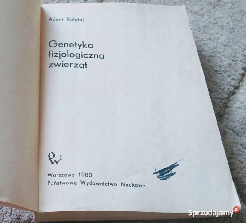 Genetyka fizjologiczna zwierząt Adam Kołątaj Gdańsk sprzedam
