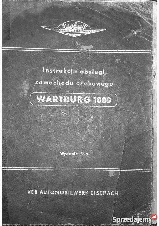 Piękny klasyk Wartburg 3121000 98934km Warszawa