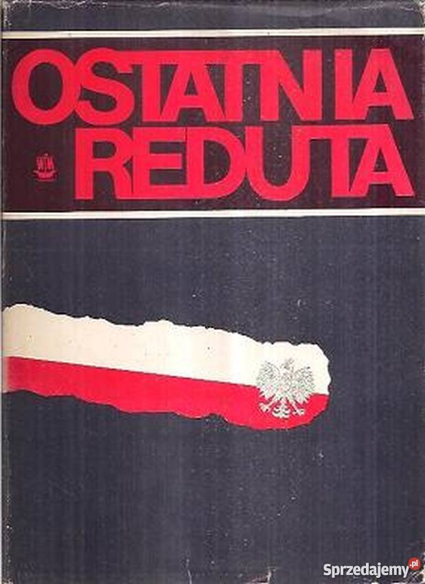 Ostatnia reduta Sprawozdania z walk i relacje Książki naukowe i popularnonaukowe Wejherowo