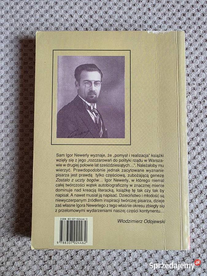 Zostało z uczty bogów Igor Newerly ISBN 8307024463
