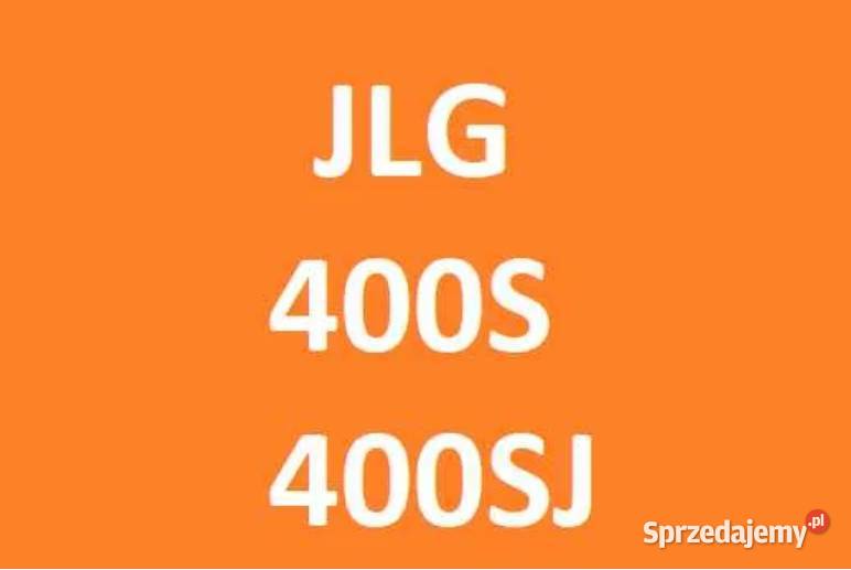 Instrukcja napraw JLG 400S400SJ podnośnik Gdańsk