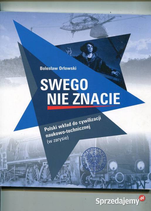Swego nie znacie Polski wkład do cywilizacji zachodniopomorskie Szczecin sprzedam