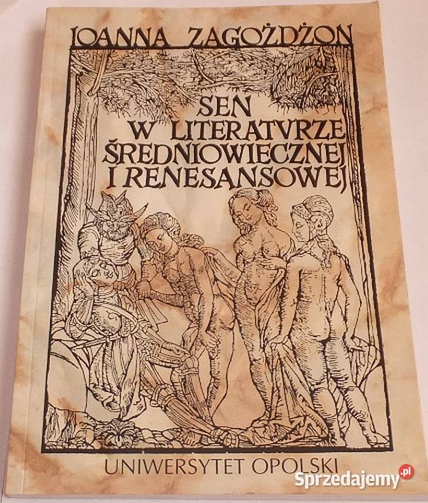 SEN W LITERATURZE SREDNIOWIECZNEJ I RENESANSOWEJ Piotrków Trybunalski