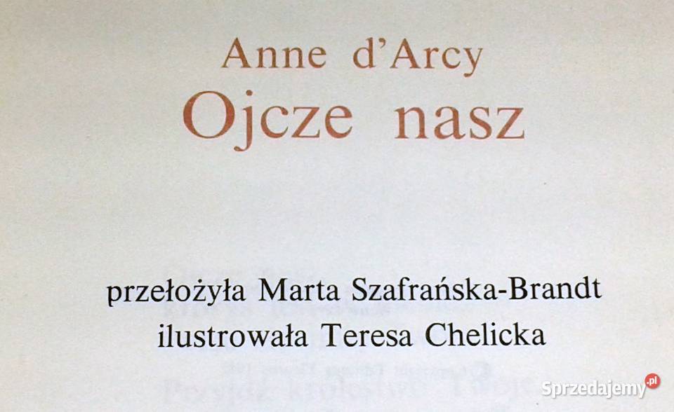 Ojcze nasz Anne dArcy Chełm