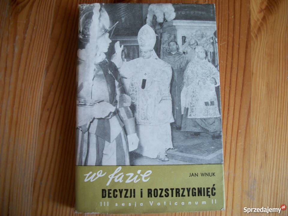 W FAZIE DECYZJI I ROZSTRZYGNIĘĆ