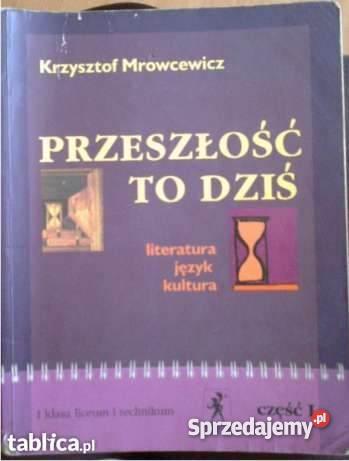 Podręcznik do polskiego przeszłość TO DZIŚ wyd S Podręczniki Zgorzelec