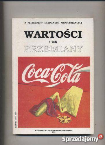 Wartości i ich przemiany Z problemów moralnych zachodniopomorskie sprzedam