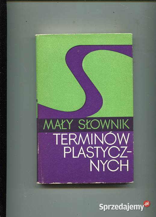 Mały słownik terminów plastycznych Zwolińska
