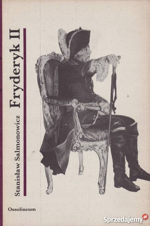 FRYDERYK II SALMONOWICZ STANISŁAW Opole