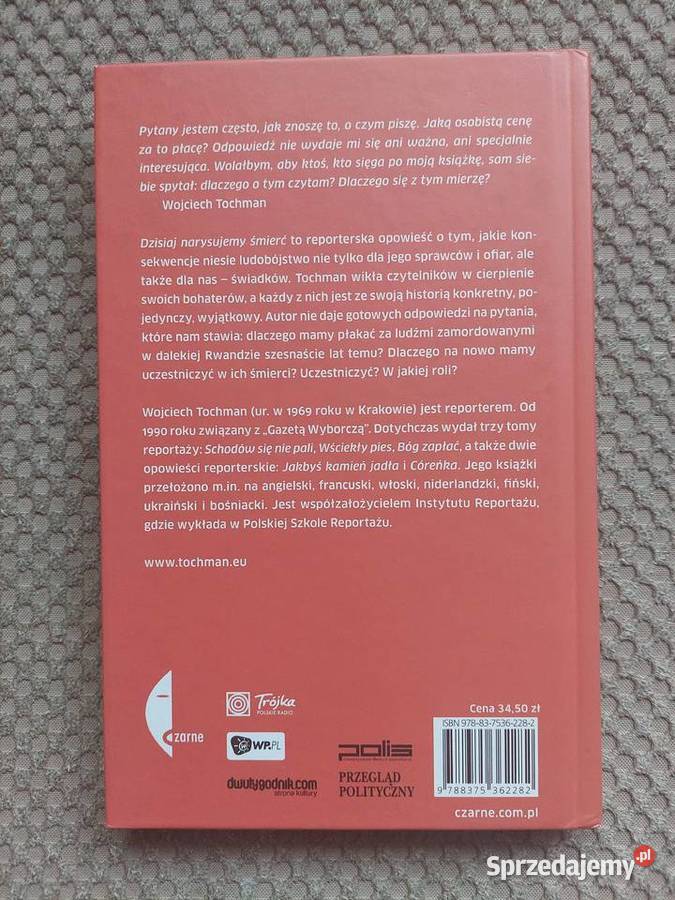 nowa Dzisiaj narysujemy śmierć Wojciech Tochman twarda Kraków