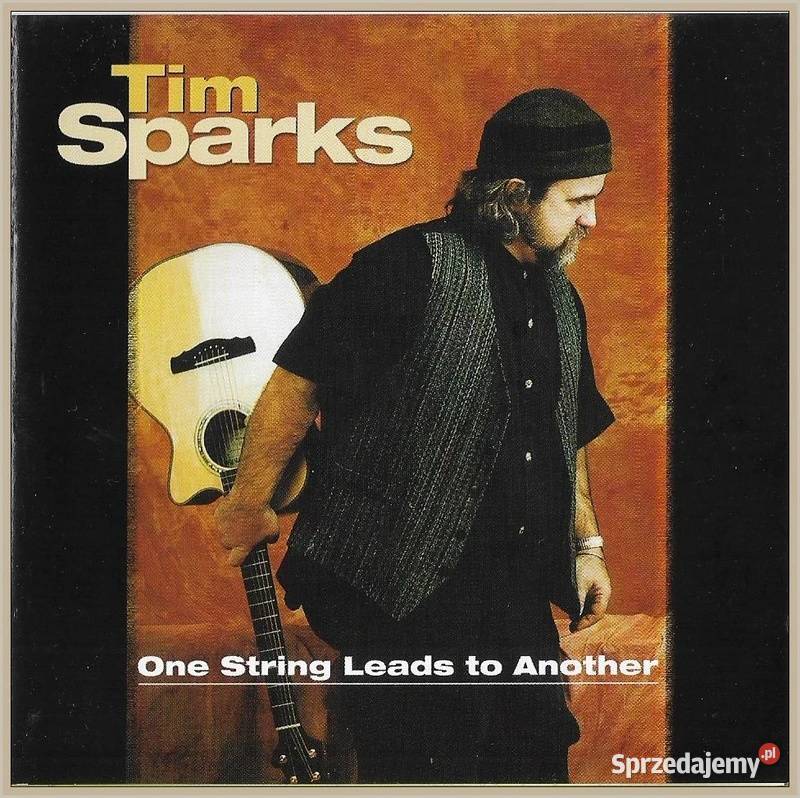 Tim Sparks One String Leads To Another Album CD 1 płyta małopolskie