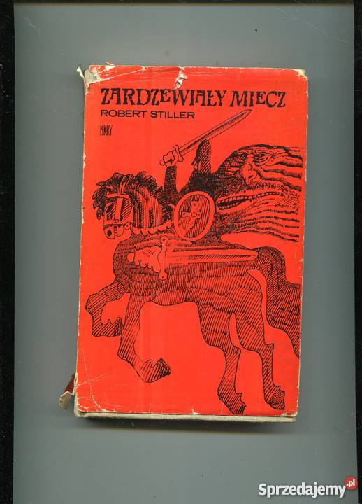 Zardzewiały miecz Robert Stiller Szczecin