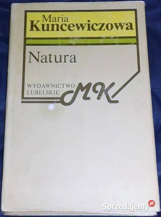 Natura Maria Kuncewiczowa