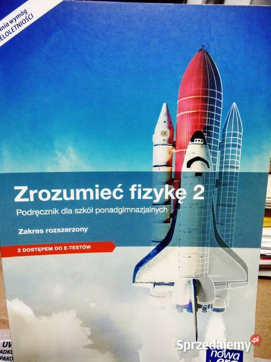 Zrozumieć fizykę 2 Nowa Era podręczniki szkolne Warszawa
