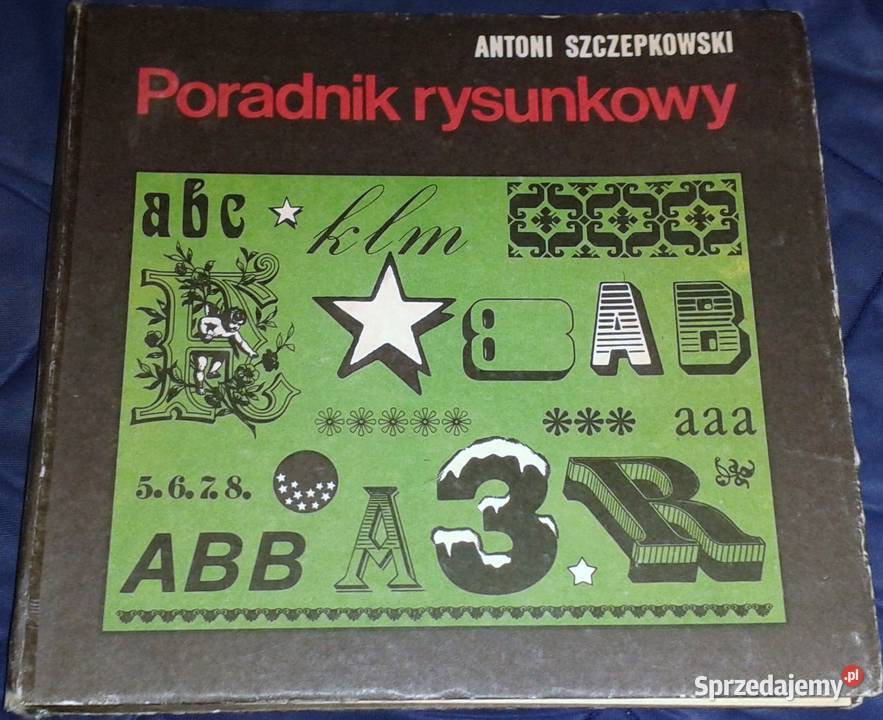 Poradnik rysunkowy Antoni Szczepkowski twarda Chełm
