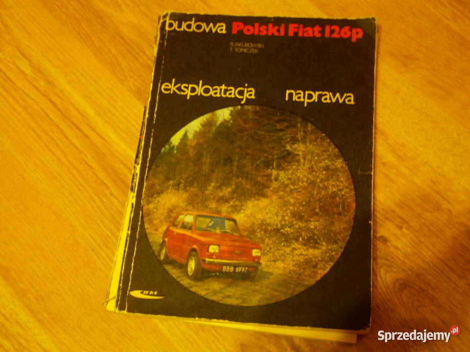 Budowa polski fiat 126p 1983 wyd 5 Jakubowki