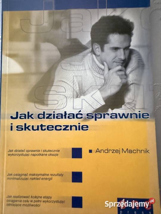 Działać Sprawnie i Skutecznie Autor Andrzej śląskie Czerwionka-Leszczyny