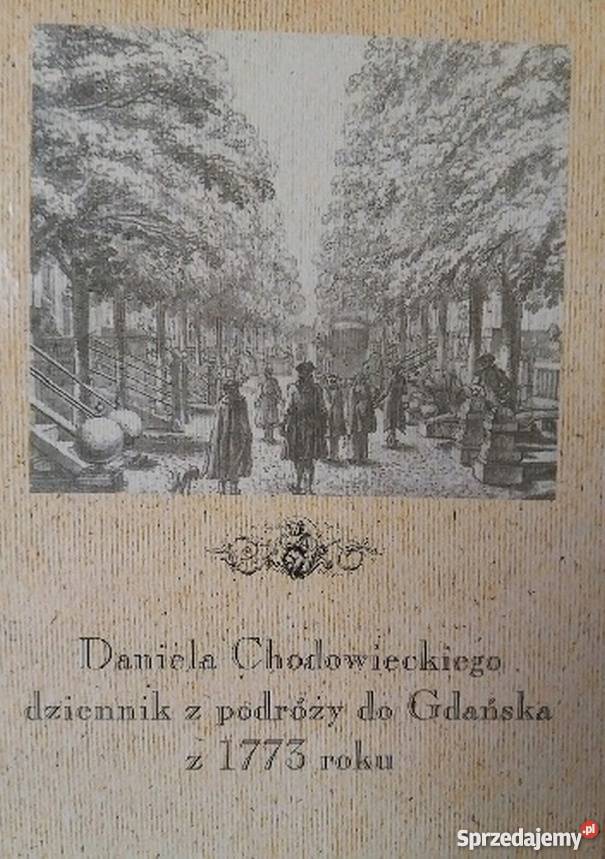 DANIELA CHODOWIECKIEGO DZIENNIK Z PODRÓŻY DO Płock sprzedam