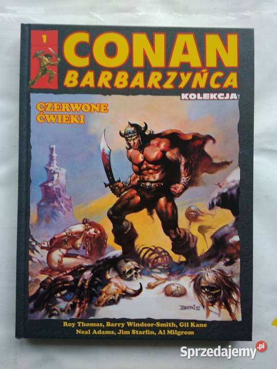 Conan Barbarzyńca Życie i śmierć Conana Komiks Komiksy