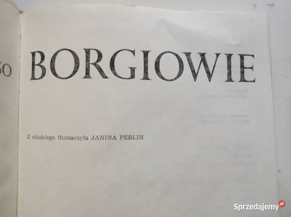 Borgiowie Roberto Gervaso Rok wydania 1989