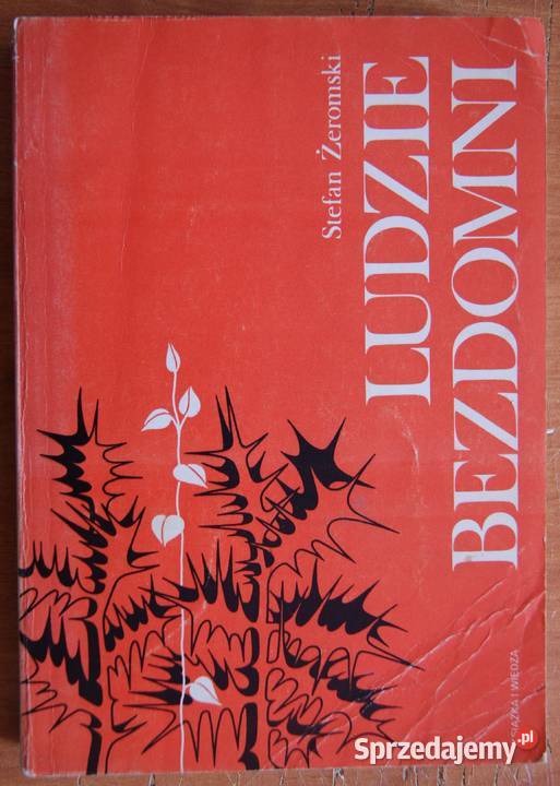 Stefan Żeromski Ludzie bezdomni Parczew