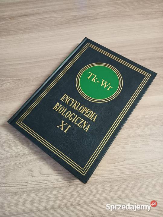 Encyklopedia Biologiczna Tom XI TkWr Kraków sprzedam