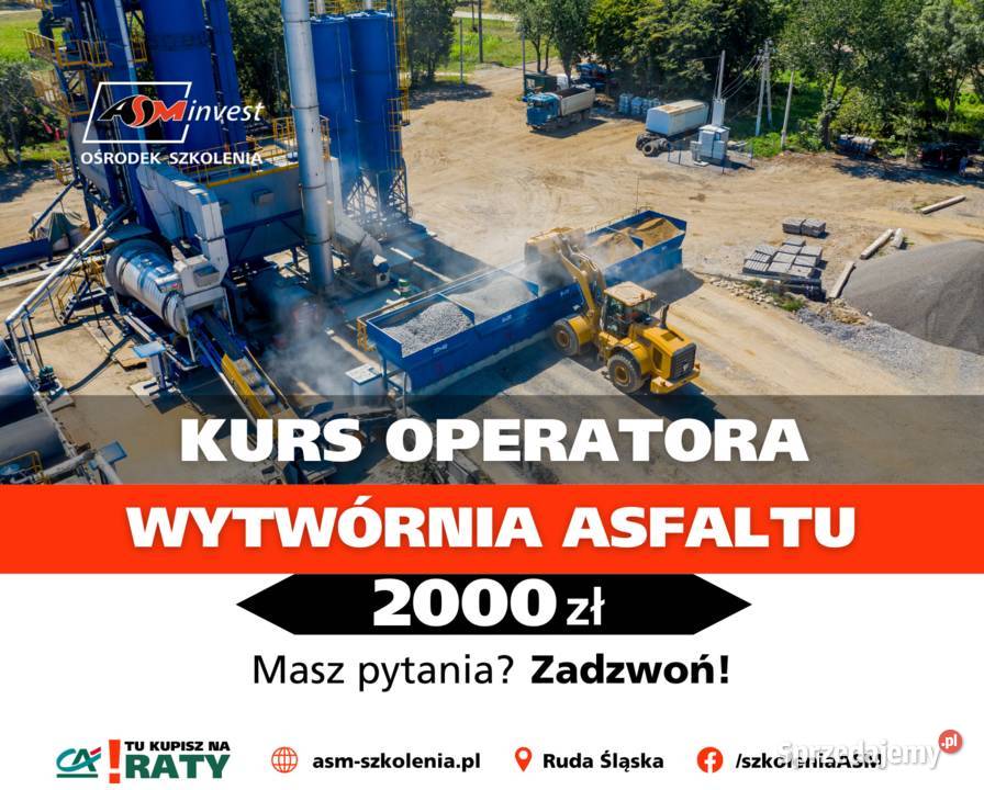 Kurs Wytwórnia mas mineralnoasfaltowych Ruda Śląska
