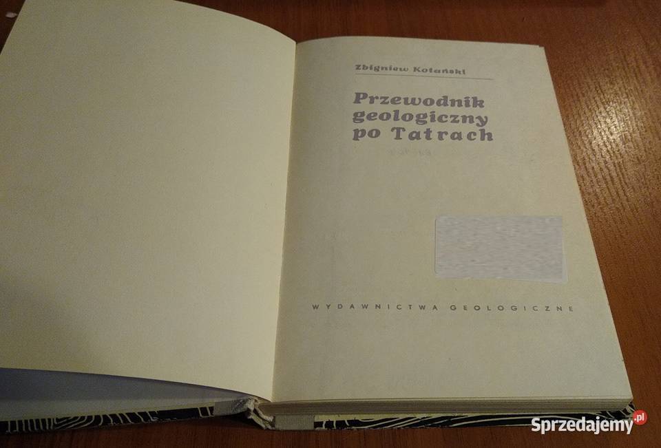 Przewodnik geologiczny Tatrach Zbigniew Kotański Gdańsk