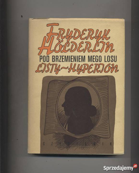 Pod brzemieniem mego losu ListyHyperion Szczecin