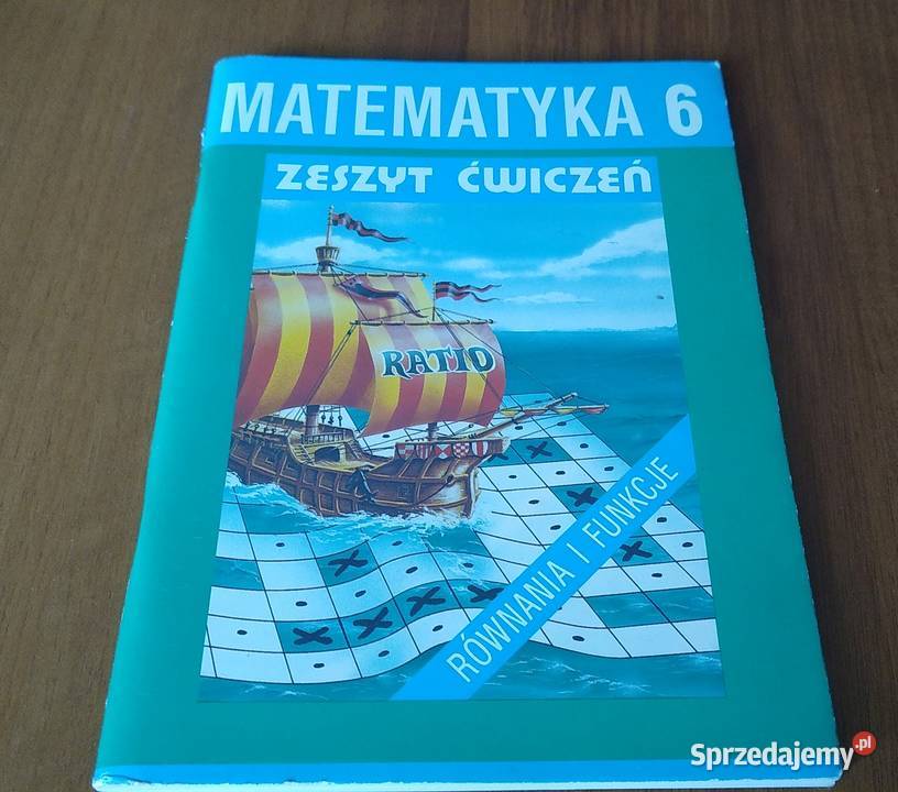 Matematyka 6 równania i funkcje zeszyt ćwiczeń z skrypt, zeszyt ćwiczeń, zbiór zadań, testów Gdańsk sprzedam