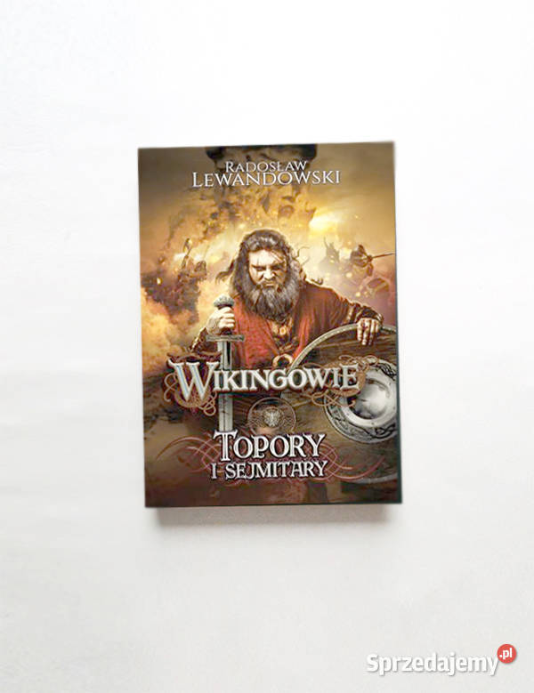 3 tom wikingów ksiażka Topory i sejmitary łódzkie