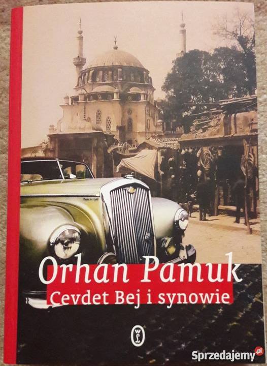 CEVDET BEJ I SYNOWIE PAMUK ORHAN