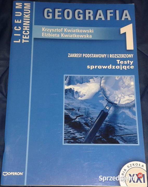 Geografia 1 Testy sprawdzające Krzysztof miękka Chełm
