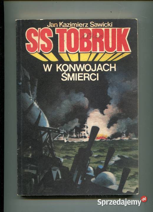 SS Tobruk w konwojach śmierci Sawicki miękka Szczecin