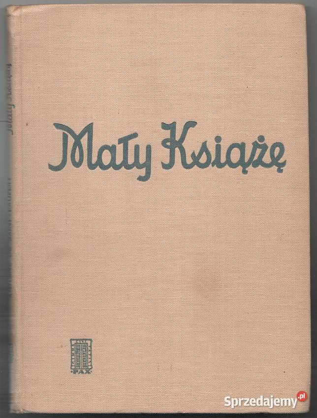 MAŁY KSIĄŻĘ EXUPERYSAINT DE ANTOINE Kultura i Rozrywka Zamość