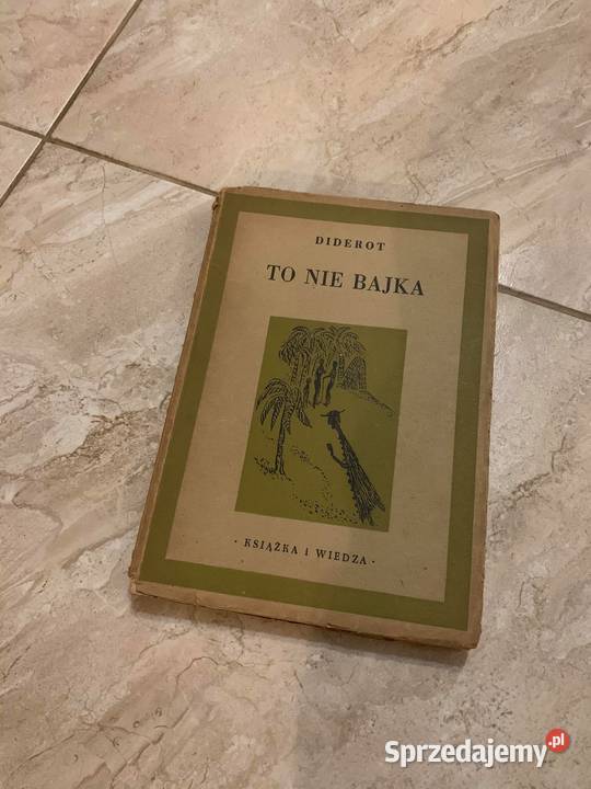 To nie bajka Diderot książka z 1949 r HIT Jasło