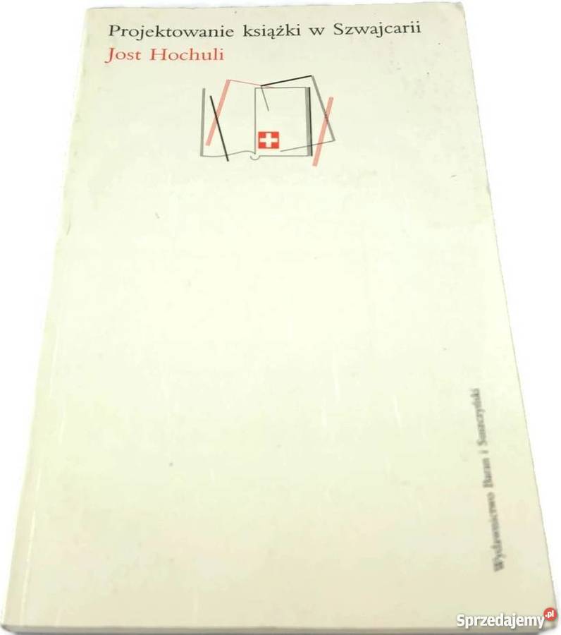 PROJEKTOWANIE KSIĄŻKI W SZWAJCARII HOCHULI JOST małopolskie Kraków sprzedam