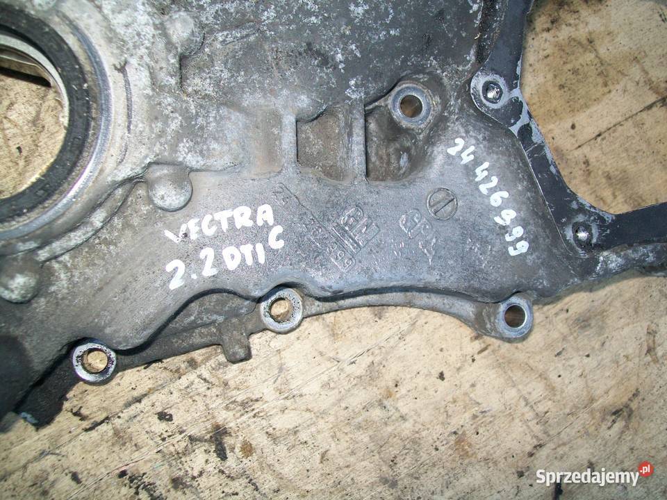 Vectra C 22 DTI Obudowa rozrzadu pompa oleju Rozrząd Mińsk Mazowiecki sprzedam